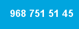 968 751 51 45